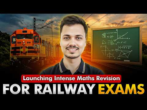 Launching Railway Maths 360° Intense Revision Series | Complete Maths Coverage for All Railway Exams