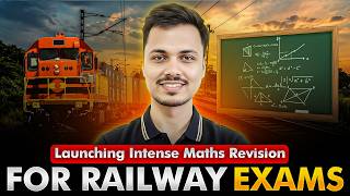 Launching Railway Maths 360° Intense Revision Series | Complete Maths Coverage for All Railway Exams