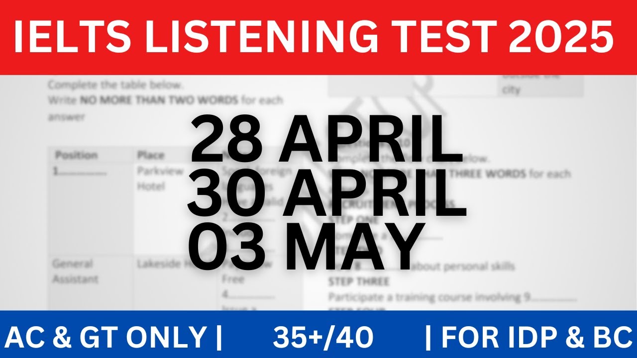 IDP IELTS LISTENING TEST 28 April, 30 April & 03 May 2025 WITH ANSWERS | IELTS | IDP & BC