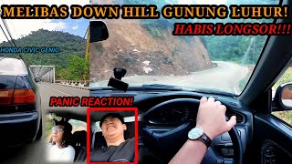 DOWN HILL GUNUNG LUHUR | TRACK BEKAS LONGSOR ! HONDA CIVIC GENIO SR 4