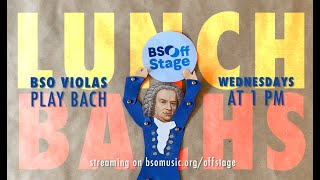 BSO Lunch Bachs – Episode 1