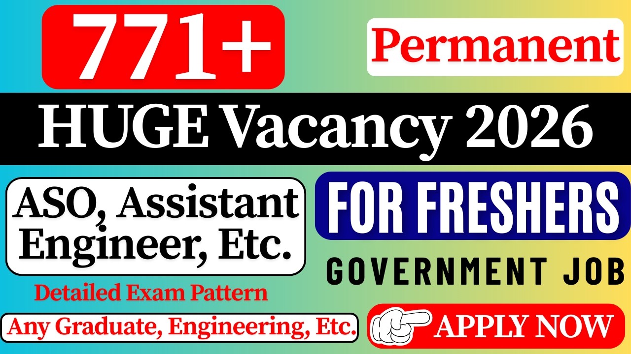 📢 Big Breaking 🎯571+ Group: B & C Vacancy 2026 | ASO Vacancy 2026 | New Govt Job 2026 | Any Graduate