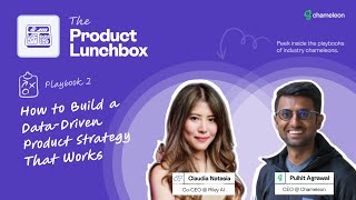 How to build a data-driven product strategy that works | Product Lunchbox