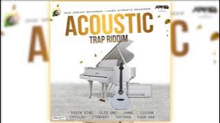 Acoustic Trap Riddim Mix 2021