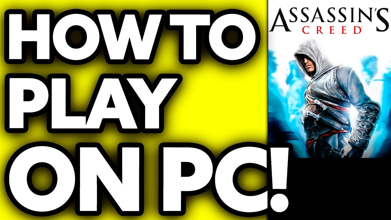 How To Play Assassin's Creed 1 on PC (2025) - (UPDATED!) - YouTube
