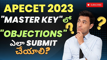 "APECET 2023 MASTER KEY లో Objections: ఎలా  SUBMIT చేయాలి🤔 " Step-by-Step Guide