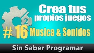 Construct 2 tutorial Español #16. Musica & Sonidos en Construct 2.