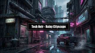 8 Hour Tech Noir Streetscape | 4K Rain &amp; City Ambience for Sleep (No Music)