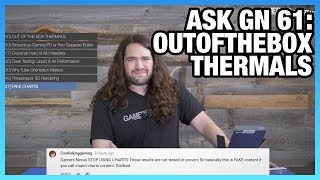 Ask GN 61: Separate Streaming PC vs. Same System, Liquid Coolers