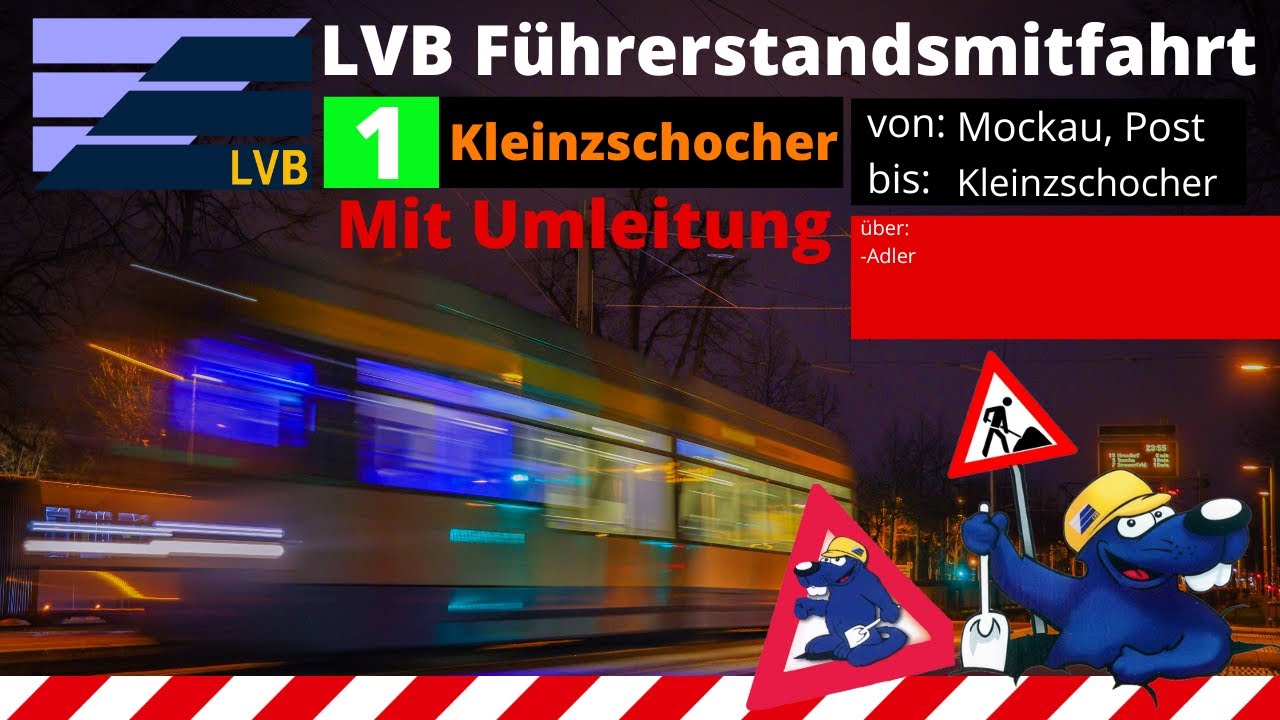LVB Führerstandsmitfahrt [Linie 1] von Mockau bis Kleinzschocher /LVB Straßenbahn