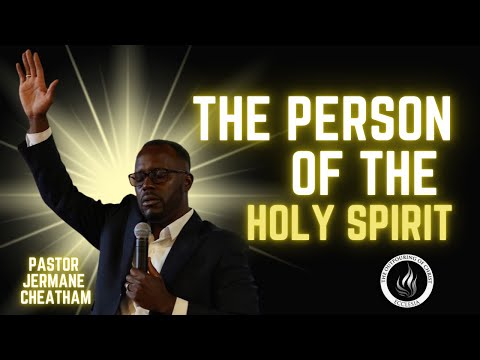 The Person of the Holy Spirit