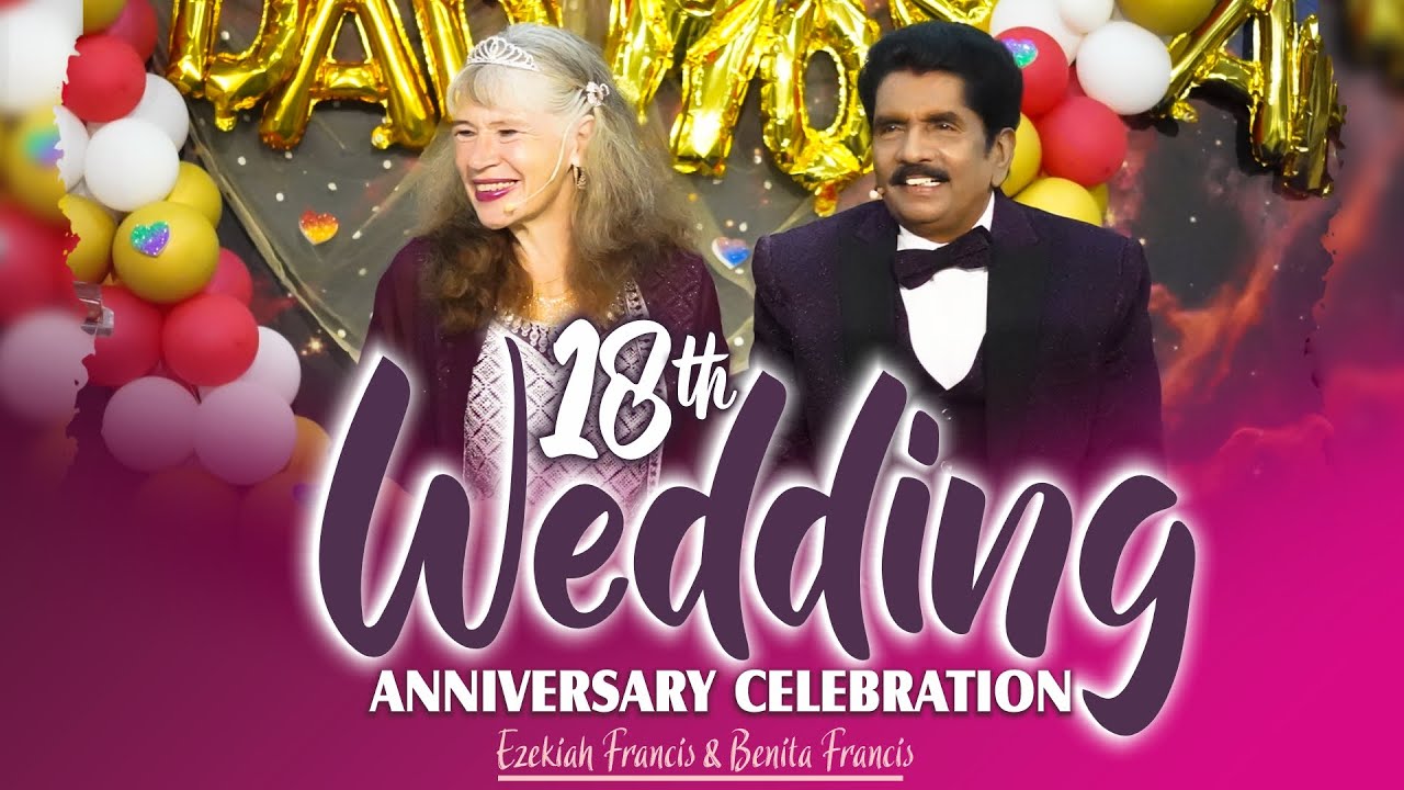 🔴 Live | 18th Wedding Anniversary Celebration | Ezekiah Francis | Benita Francis