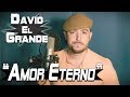 Amor Eterno - Juan Gabriel - David El Grande Cover