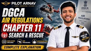 Search & Rescue Explained | DGCA Air Regulations Chapter 11