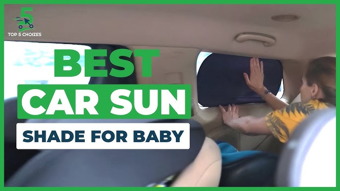 The best baby car sunshades