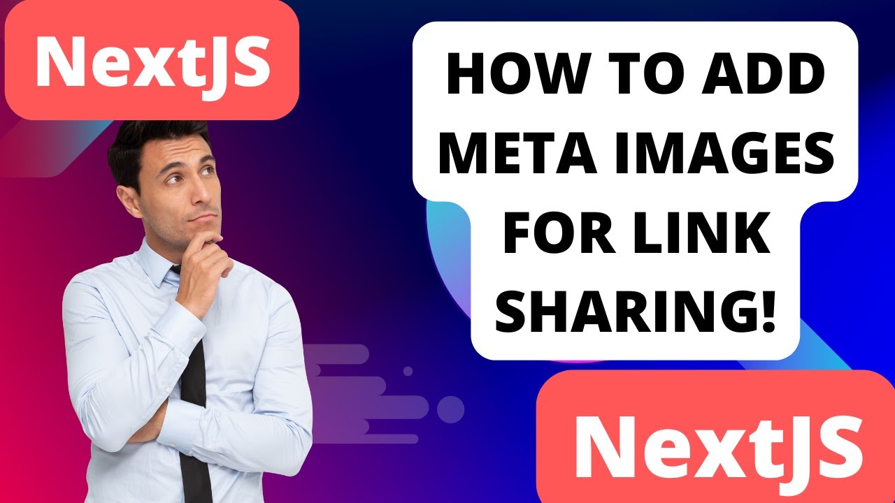 How to Add Meta Images for Link Share Previews in Next js: Step by Step Guide