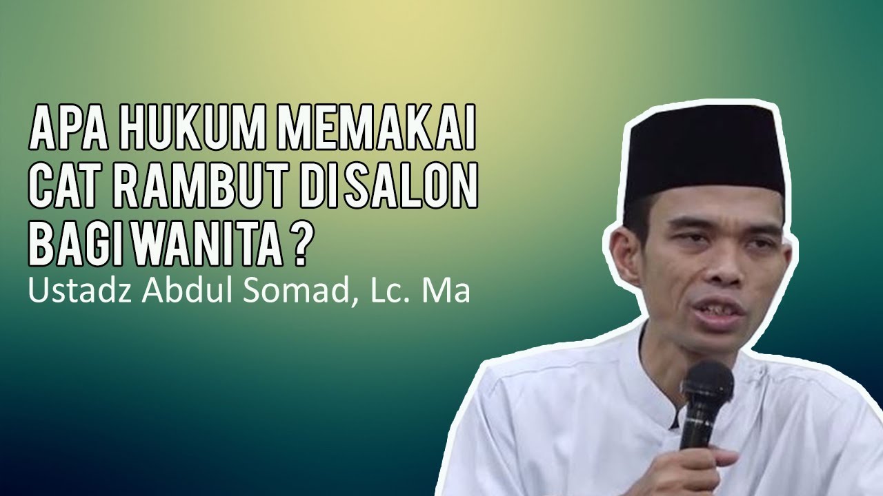  Hukum  Mewarnai  Rambut  Dalam Islam Bagi Wanita 