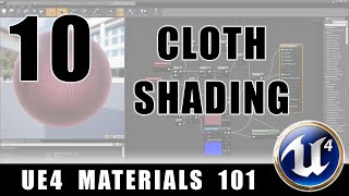 Cloth Shading - UE4 Materials 101 - Episode 10