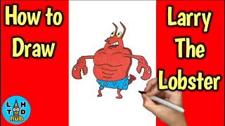How To Draw Larry The Lobster