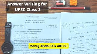 Live answer writing by Manuj Jindal IAS AIR 53| How to do Answer Writing for UPSC Mains - Class 3