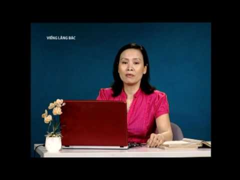 Video Bài 10 Viếng lăng bác - youtube