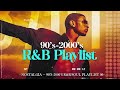 Best of Old School R&B  90