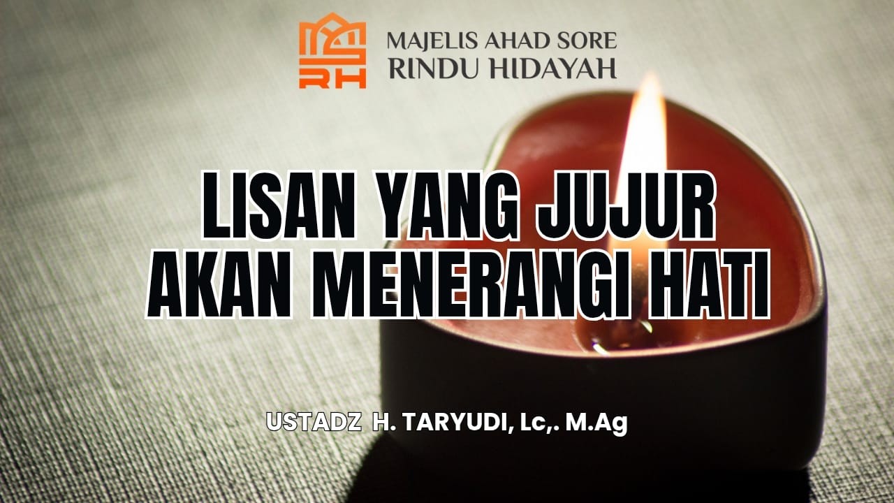 Pratinjau video Lisan yang Jujur akan Menerangi Hati