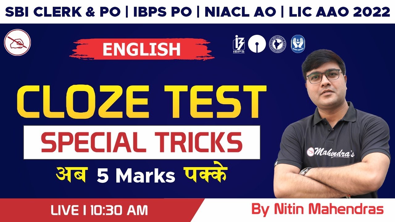 SBI Clerk & PO | IBPS PO 2022 | NIACL AO | LIC AAO | English | Cloze Test | Nitin Mahendras