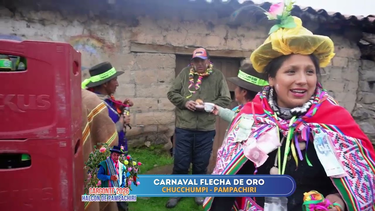 Carnaval de Chucchumpi Flecha De Oro 2026 PARTE 2