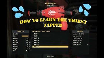 Fallout 76 | How to Learn the Thirst Zapper Plan