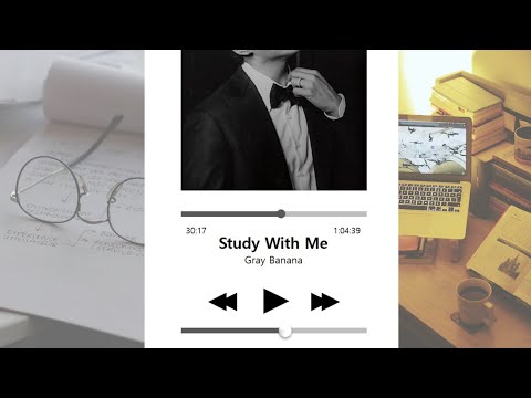 STUDY WITH ME