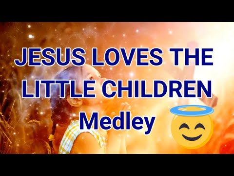Jesus Loves the Little Children Lyrics || Sunday School song