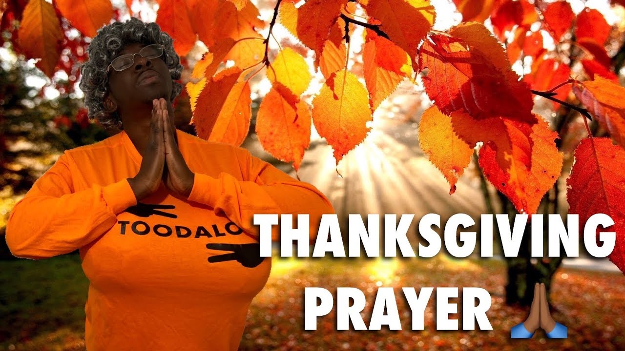 Thanksgiving Prayer - YouTube