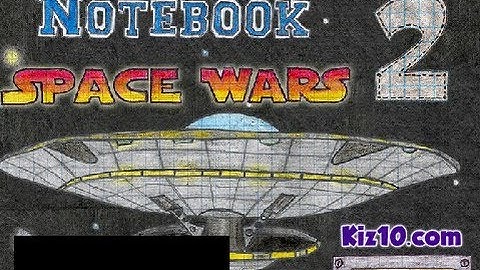 Notebook Space Wars 2 Level 1-5 Walkthrough