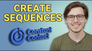 How to Create Multiple Email Sequence in Constant Contact [Updated 2026]