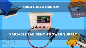Custom Variable Lab Power Supply | Project