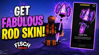 How To Get Fabulous Rod Skin In Fisch | Capella Vitrea Skin Guide | Roblox