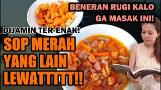 SOP DAGING KACANG MERAH! Mudah, Praktis & WUEEEENAKKK ..... 