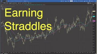 Stock Option Straddle Trade Into Earnings