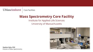Core Facilities Seminar: Mass Spectrometry