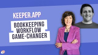Managing bookkeeping workflows and client collaboration with Keeper [Webinar Recording]