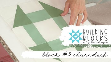 RBD Building Block Series Block #3: Churn Dash Block