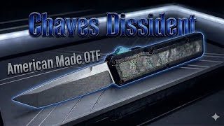 Chaves Dissident unboxing and overview #chavesknives #otf #grailknife #knifeunboxing #newknife 