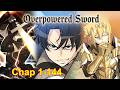 He Was a Failure, Then a Holy Sword Chose Him to Slay a God | OP Origins