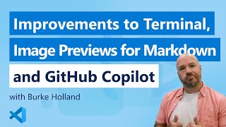 🔴 Release Party v1.89 | Terminal updates, image previews for Markdown and improvements for Copilot