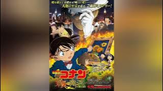 Detective Conan Movie 19: Sunflowers of Inferno - Opening Theme