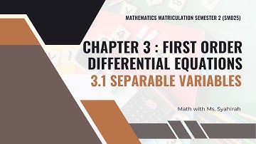 [LO] Chapter 3 | 3.1 Separable Variables (SM025)