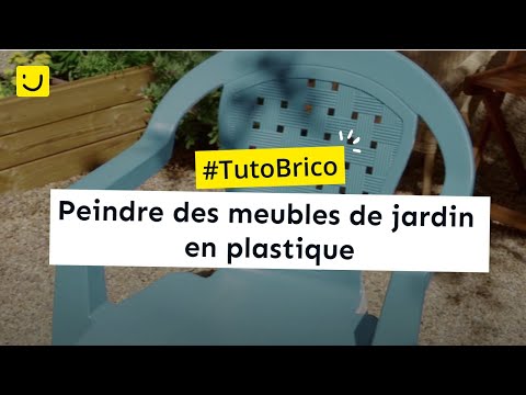 TUTO Peindre des meubles de jardin en plastique - Ooreka.fr