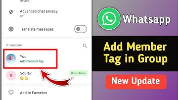 What is Add Member Tag in Whatsapp Group | Whatsapp Add Member Tag New Update 2025