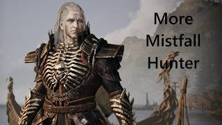 Mistfall Hunter | More Please